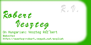 robert veszteg business card